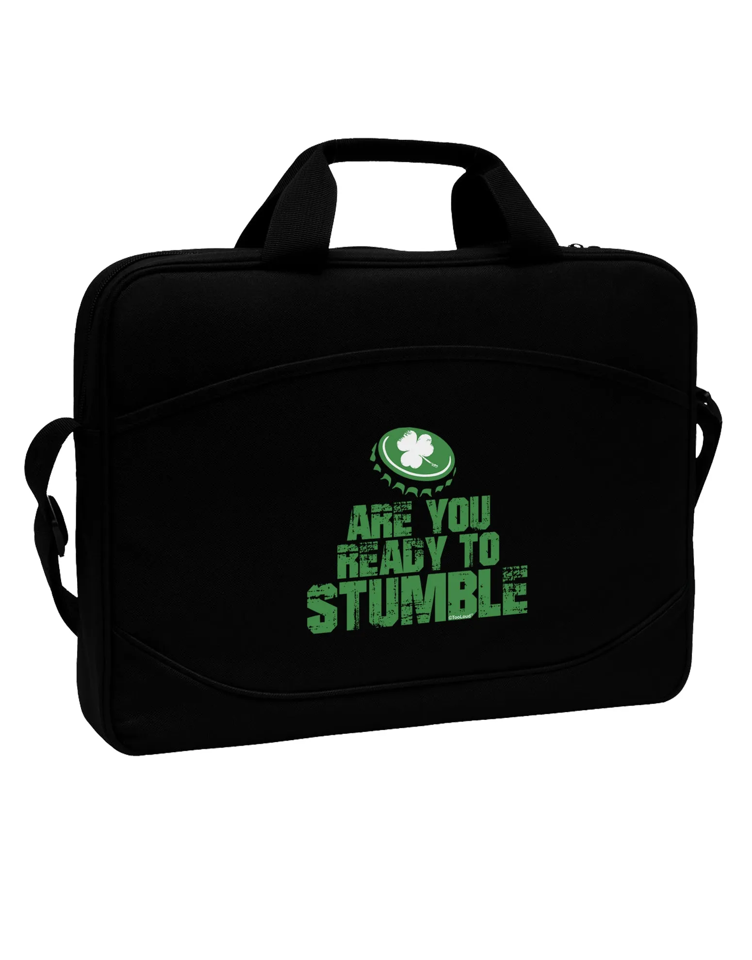 Are You Ready To Stumble Funny 15&#x22; Dark Laptop / Tablet Case Bag by TooLoud
